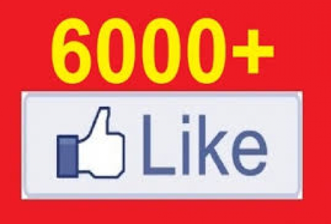 add 6000+ High Quality PERMANENT FACEBOOK LIKES to your FAN PAGE within 48 hours
