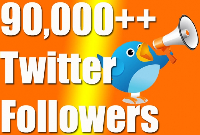 Add Real Quality 90,000 Twitter Followers to your Profile