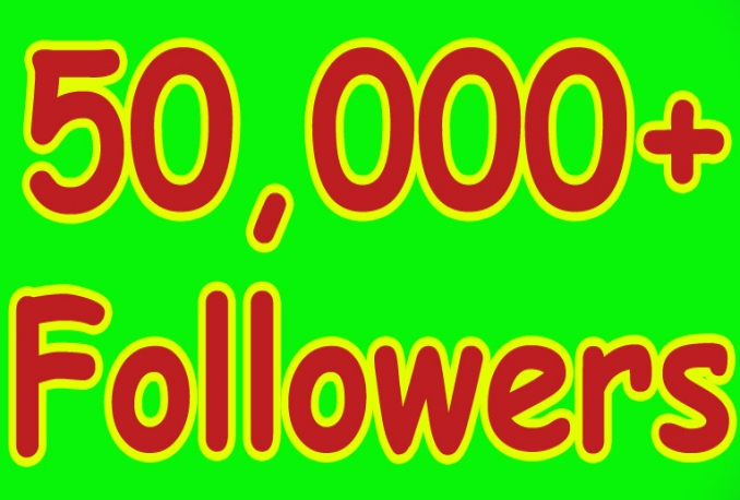 I will Twitter 50,000+Stable/NON Drop/Fast Followers. 