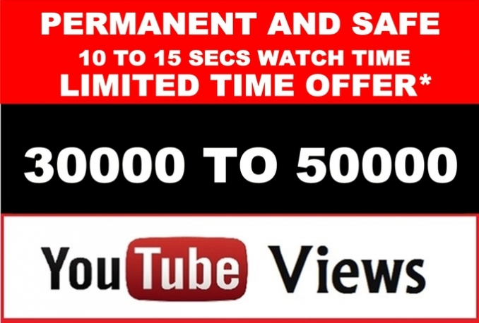 Give You High Quality 50,000+YOUTUBE views 