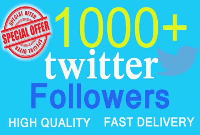 give you 1000 twitter followers