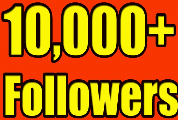 Gives you 10,000+Guaranteed Twitter Real Followers.  