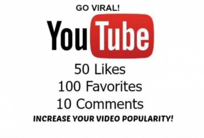 Add 50 YouTube Likes, 100 favorites, 10 Comments