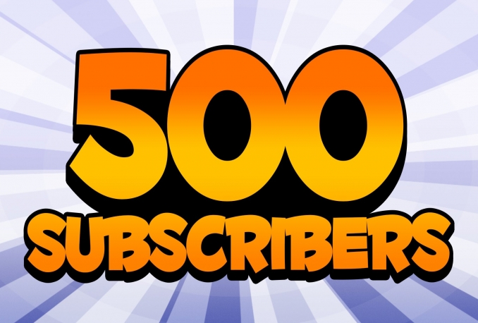 give 500 Youtube Channel Subscribers