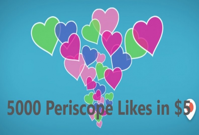 4000 Periscope likes (INSTANT)