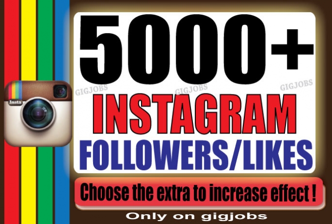 Add 5000+ high quality Instagram Follower/Likes Or Video Views > > > Instant Start and Complete