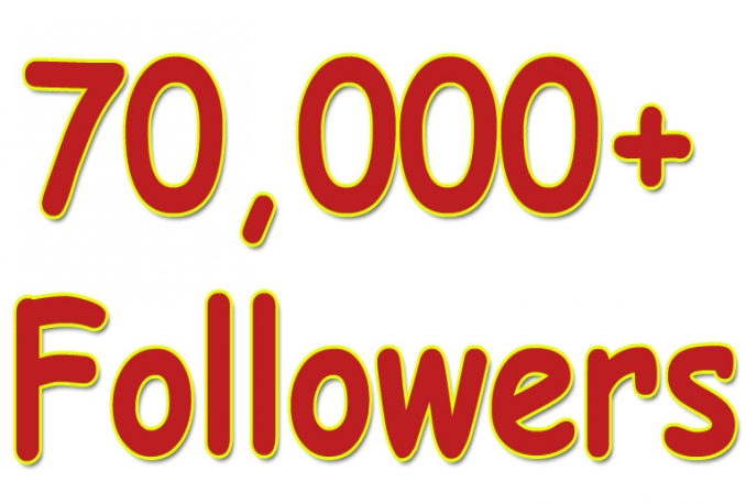 Gives you 70,000+ Super Fast Twitter Real Followers.