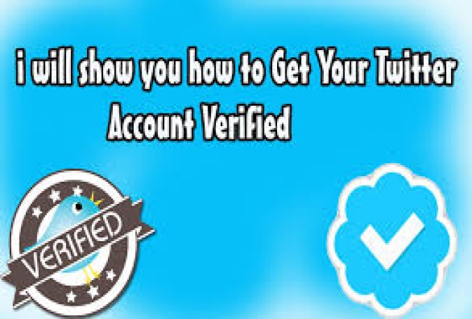 show you how to Get Your Twitter Account Verified  Show you how to get Twitter Verified account with blue Badge legal method