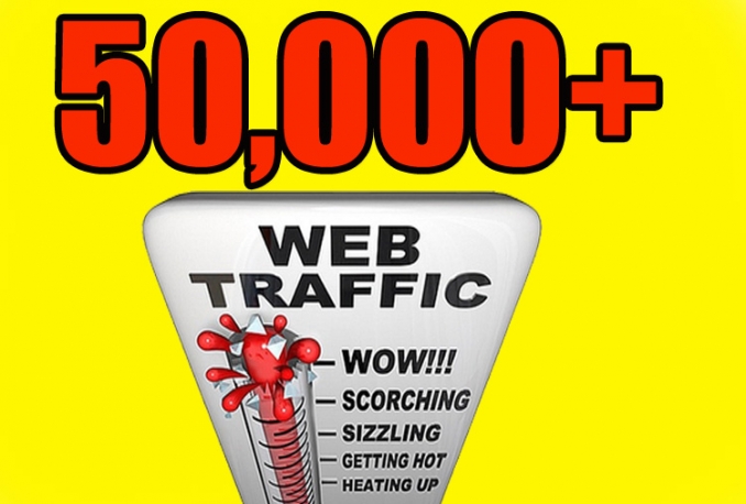 i will gives you 50,000 real and HQ traffic to your website .