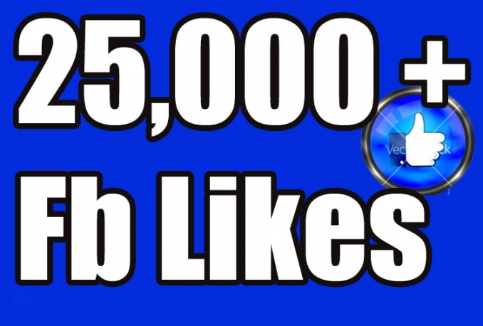 Gives you 25,000+Instantly started PERMANENT Active Facebook likes    