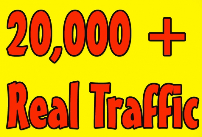 i will gives you 20,000 real and HQ traffic to your website 