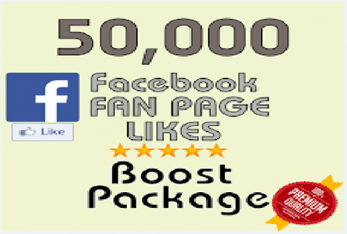 add 50000+ Facebook Fan Page Likes within 5 days 