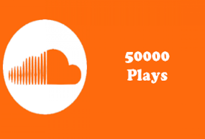 deliver 50,000 SoundClouds Plays Guaranteed 