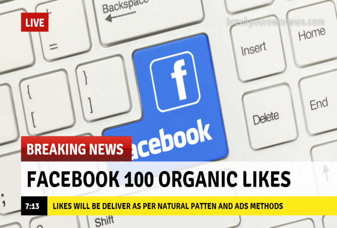 deliver 100 Facebook organic Likes 